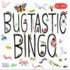 Bugtastic Bingo view 1