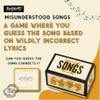 Brass Monkey Misunderstood Songs  Party Game with 300 Cards Featuring Uniquely Incorrect Lyrics of Songs, Suitable for 2-8 Players view 2