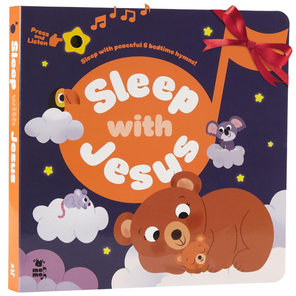 Sleep with Jesus  4 Hymn Melodies and 2 Prayer Songs, Bedtime Music Books for Toddlers, Lullabies for Babies, Prayer Book for Little Ones, Religious Gift Idea- New Year, Baptism Gifts