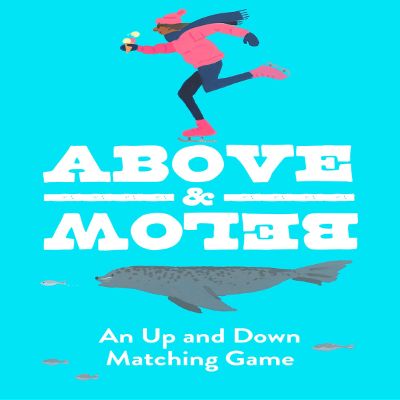 Above & Below : an Up and Down Matching Game/Anglais