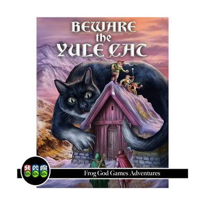 Beware the Yule Cat (Castles & Crusades)