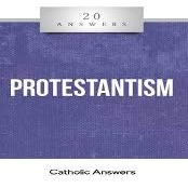 20 Answers Protestantism