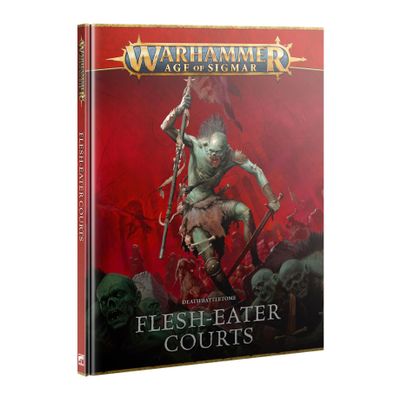 Warhammer Age of Sigmar - Death Battletome: Flesh-Eater Courts