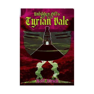 Adventure: Unbidden Gifts of the Tyrian Vale