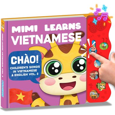 Mimi Learns Vietnamese Vol. 3 Interactive Sound Board Book for Toddlers 1-3, Bilingual English & Vietnamese Songs & Music, Talking Musical Learning Toy and Gift for Babies & Kids