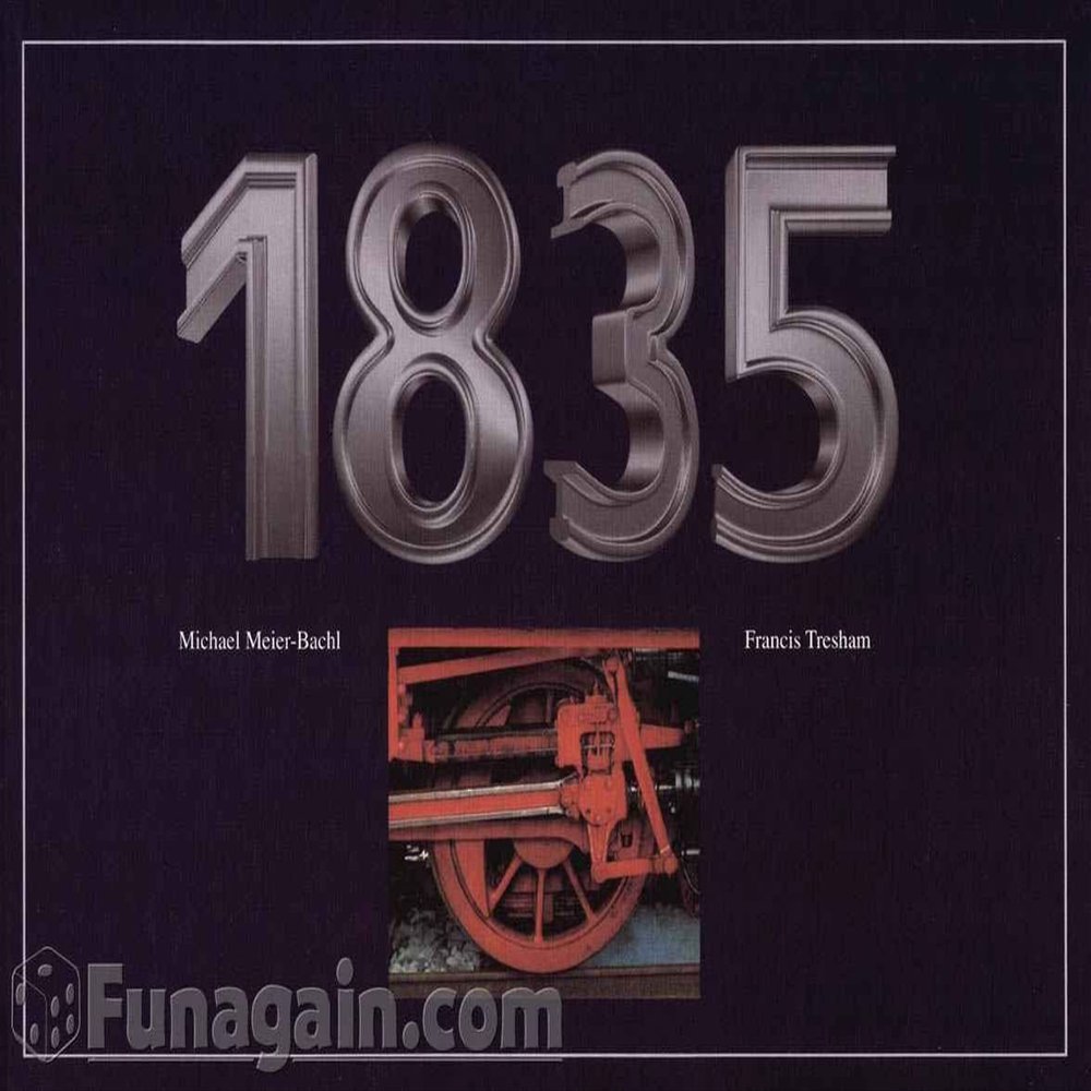 1835 - A Game of Railway Building and Share Speculation