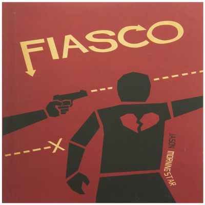 Bully Pulpit Games Fiasco Role Playing Game