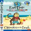 Early Lingo Opposites at The Beach DVD (Part 3 Spanish) view 1