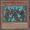 Yu-Gi-Oh! - Destiny Hero - Plasma (LCGX-EN134) - Legendary Collection 2-1st Edition - Super Rare view 1