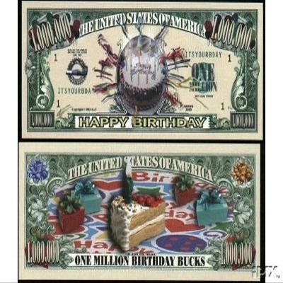 (10) Happy Birthday Million Dollar Bill