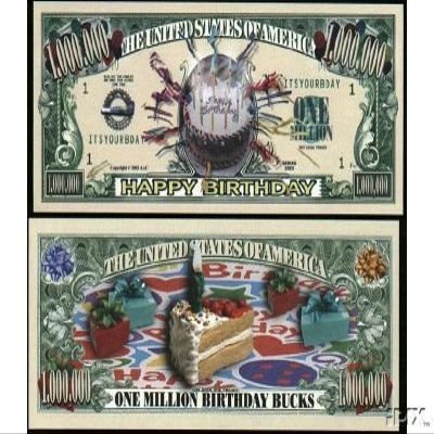 (10) Happy Birthday Million Dollar Bill