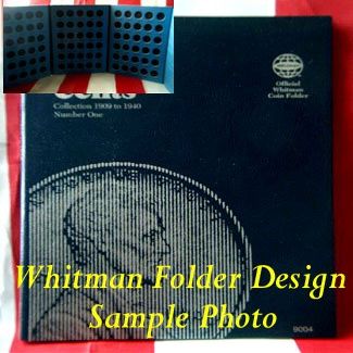 1 - Statehood Quarter....1999 to 2001 (Whitman Folder) - - -