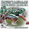 Championship Productions Dan Roushar: Techniques and Drills for Creating Championship Offensive Linemen DVD view 1