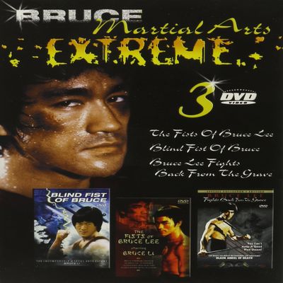 Martial Arts Extreme: Bruce Lee Fights Back From the Grave/The Fists of Bruce Lee/Blind Fists o