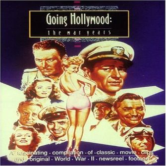 Going Hollywood: The War Years [DVD]