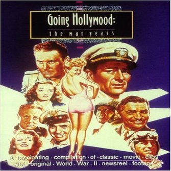 Going Hollywood: The War Years [DVD]