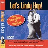 Let's Lindy Hop DVD - Featuring Simon Selmon and Rusty Frank