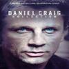 Daniel Craig Collection: The Trench/Kiss and Tell view 1