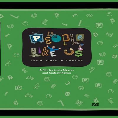 People Like Us: Social Class in America [DVD]