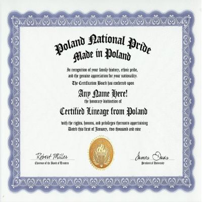 Poland Polish National Pride Certification: Custom Gag Nationality Family History Genealogy Certificate (Funny Customized Joke Gift - Novelty Item)
