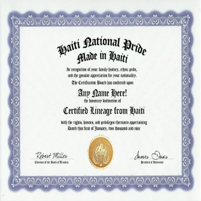 Haiti Haitian National Pride Certification: Custom Gag Nationality Family History Genealogy Certificate (Funny Customized Joke Gift - Novelty Item)