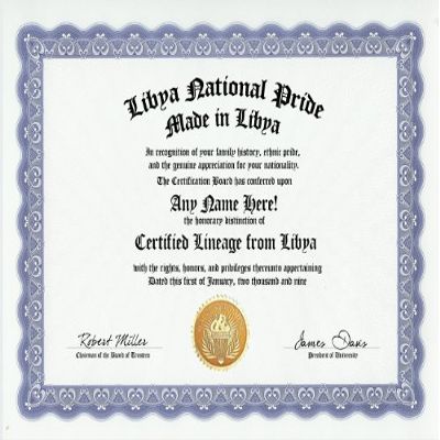 Libya Libyan National Pride Certification: Custom Gag Nationality Family History Genealogy Certificate (Funny Customized Joke Gift - Novelty Item)