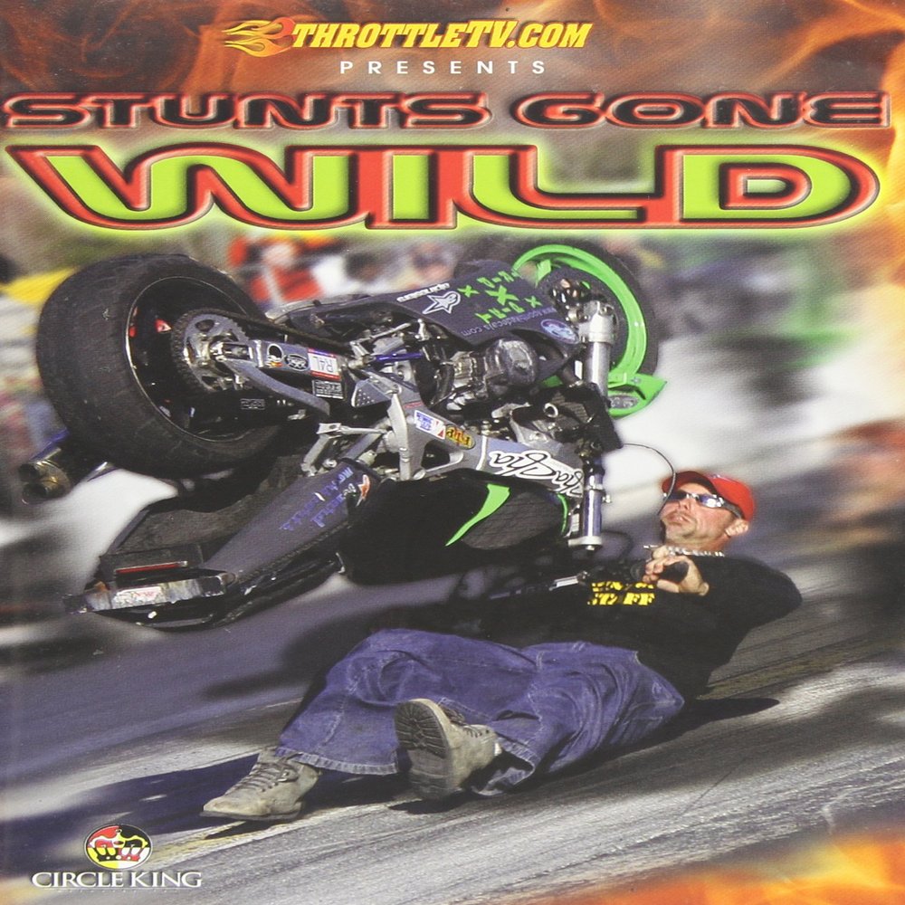 Stunts Gone Wild