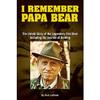 Ihunt Media I Remember Papa Bear Book view 1