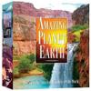 AMAZING PLANET EARTH view 1