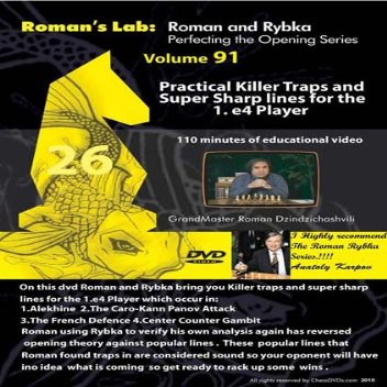 ROMAN'S LAB - VOLUME 91 - Practical Killer Traps & Super Sharp Lines for the 1. e4 Player Chess DVD