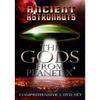 Ancient Astronauts: The Gods from Planet X view 1