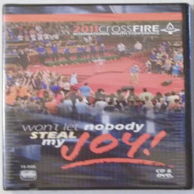 2011CrossFire International Youth Conference: won't let nobody steal my JOY! Cd & Dvd