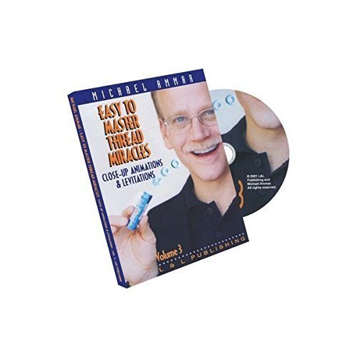 L&L Publishing Easy to Master Thread Miracles by Michael Ammar - Vol #3 - DVD