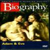 Adam & Eve: A&E Biography view 1