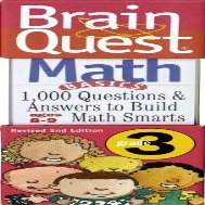 Brain Quest Math Basics Grade 3 Ages 8-9 1000 Questions & Answers To Build Math Smarts Brain Quest Math Basics