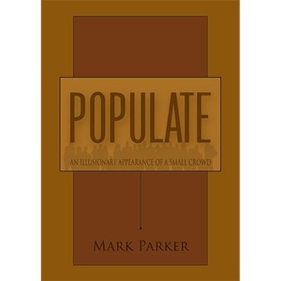 Artful Dodgers PTE. Ltd. Populate by Mark Parker - Book