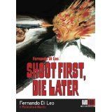Shoot First Die Later (remastered) (dvd Movies, New)