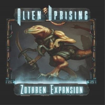 Alien Uprising: Zothren Expansion