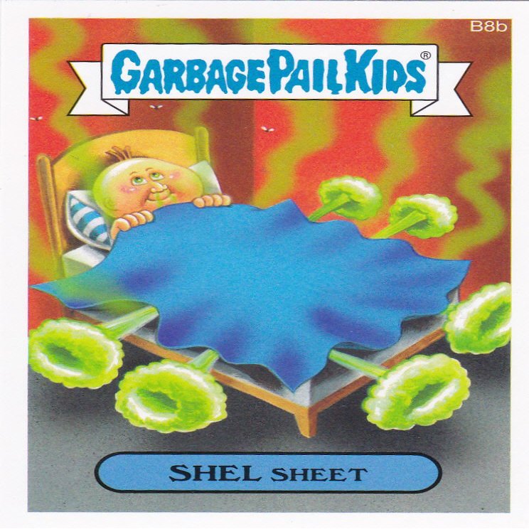 2015 Garbage Pail Kids Series 1 "Shel Sheet" B8b Bonus Sticker New Series