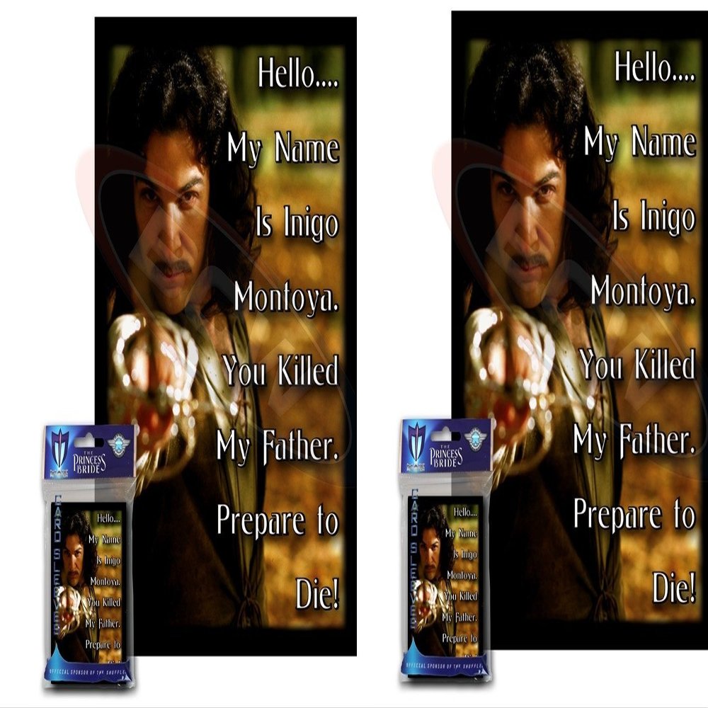 100 Inigo Montoya Deck Protectors Combo Max Protect Gloss Sleeves 2-Packs - Standard Gaming Size Hello, My Name is Inigo Montoya. You Killed My Father. Prepare to die!
