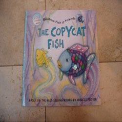 The Copycat Fish Book Rainbow Fish & Friends