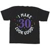 30th Birthday T-Shirt view 1