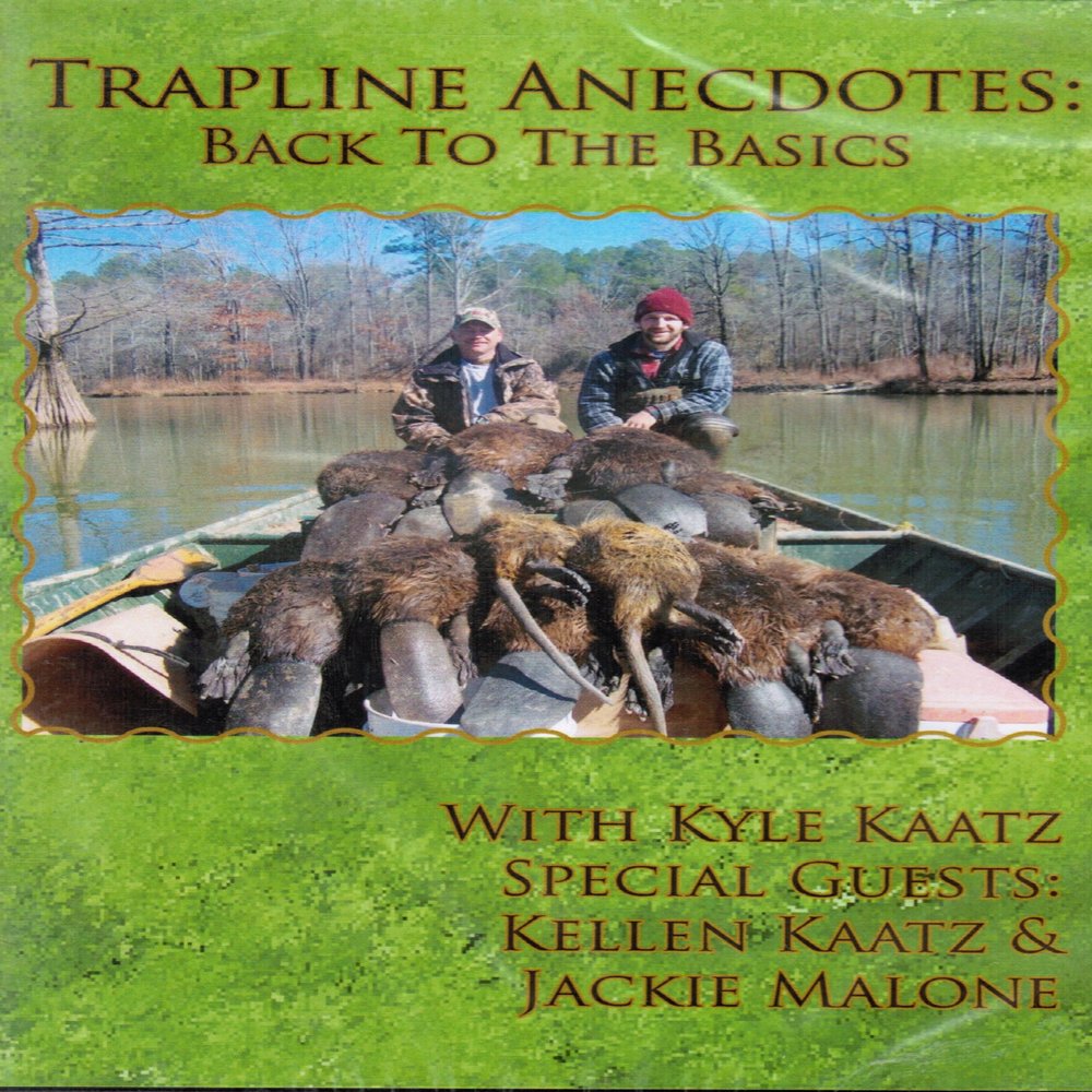 DakotaLine DVD - Kyle Kaatz - Trapline Anecdotes: Back to The Basics