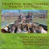 DakotaLine DVD - Kyle Kaatz - Trapline Anecdotes: Back to The Basics view 1