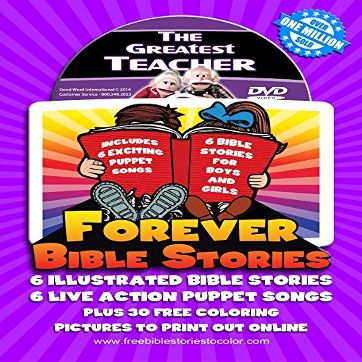 Forever Bible Stories - The Greatest Teacher