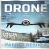 DRONE MAGAZINE, MARCH, 2016 NO. 04 ( PARROT BEBOP 2 ) view 1