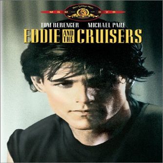Eddie and the Cruisers