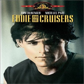 Eddie and the Cruisers