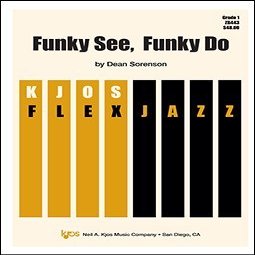 KJOS ZB443 Funky See, Funky Do
