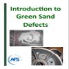 Introduction to Green Sand Defects view 1